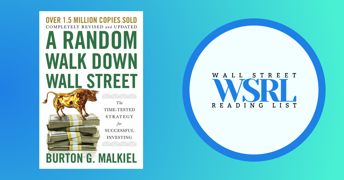 What is your favorite edition of A Random Walk Down Wall Street and why? 