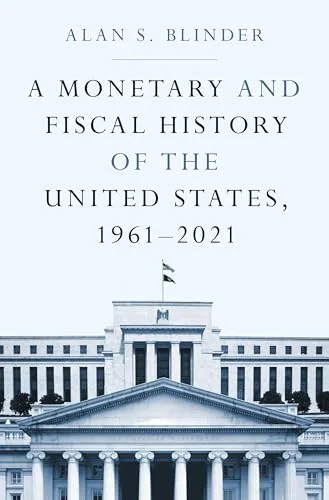 Cover of A Monetary and Fiscal History of the United States, 1961–2021