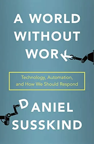 Cover of A World Without Work