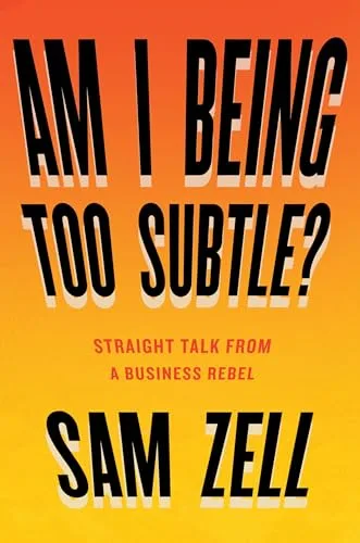 Cover of Am I Being Too Subtle?