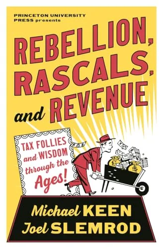 Cover of Rebellion, Rascals, and Revenue