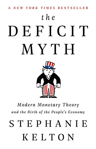 Cover of The Deficit Myth